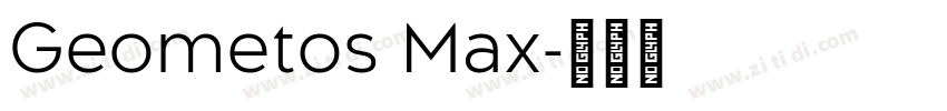 Geometos Max字体转换 Geometos Max字体转换